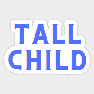 Tall Child - Mitski Lyrics Sticker